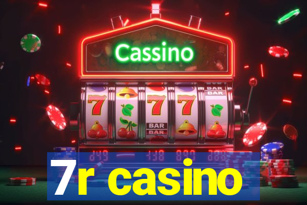 7r casino